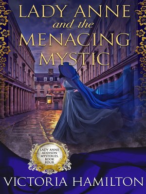 cover image of Lady Anne and the Menacing Mystic